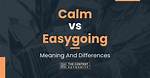 At Does Easygoing Mean?