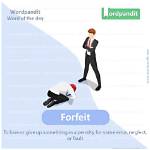At Does Forfeit Mean?