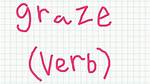 At Does Graze Mean?