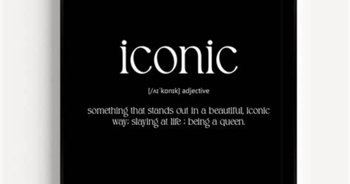 At Does Iconic Mean?