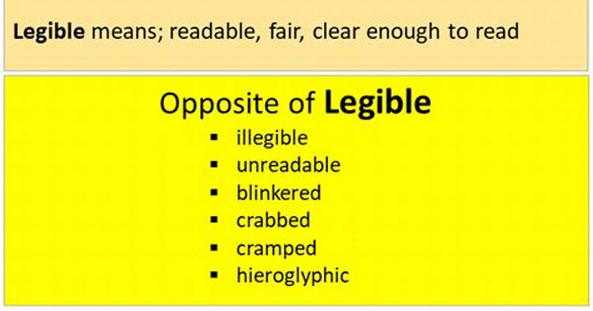 At Does Legibly Mean?