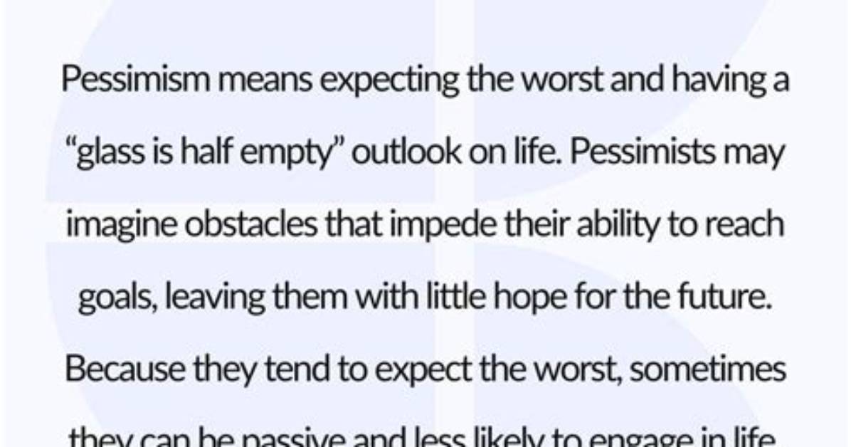 At Does Pessimistic Mean?