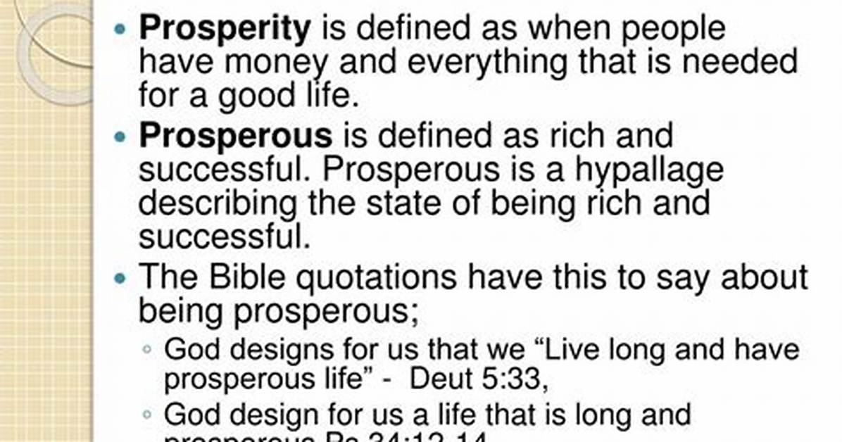 At Does Prosperous Mean?