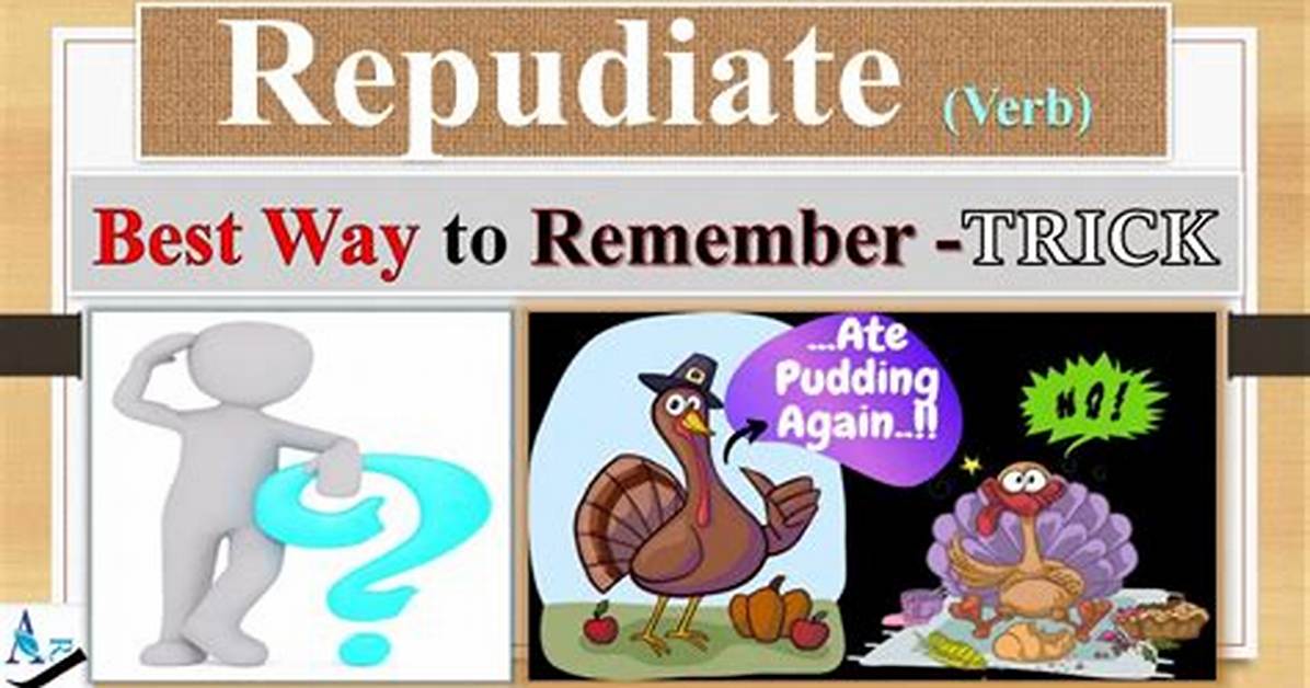 At Does Repudiate Mean?