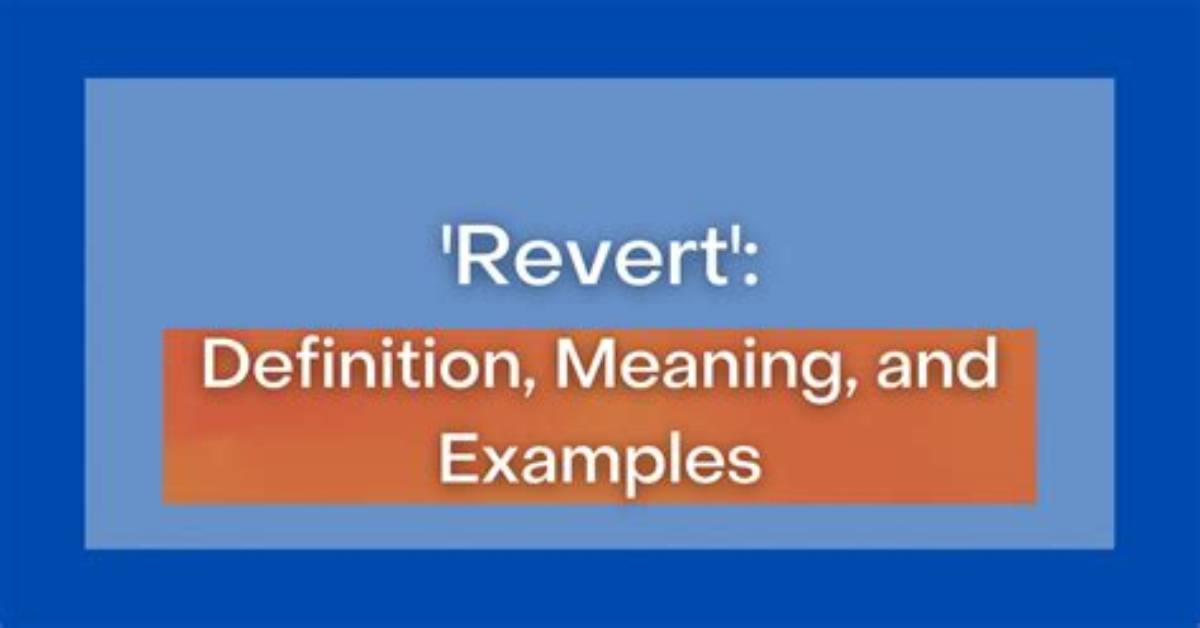 At Does Revert Mean?