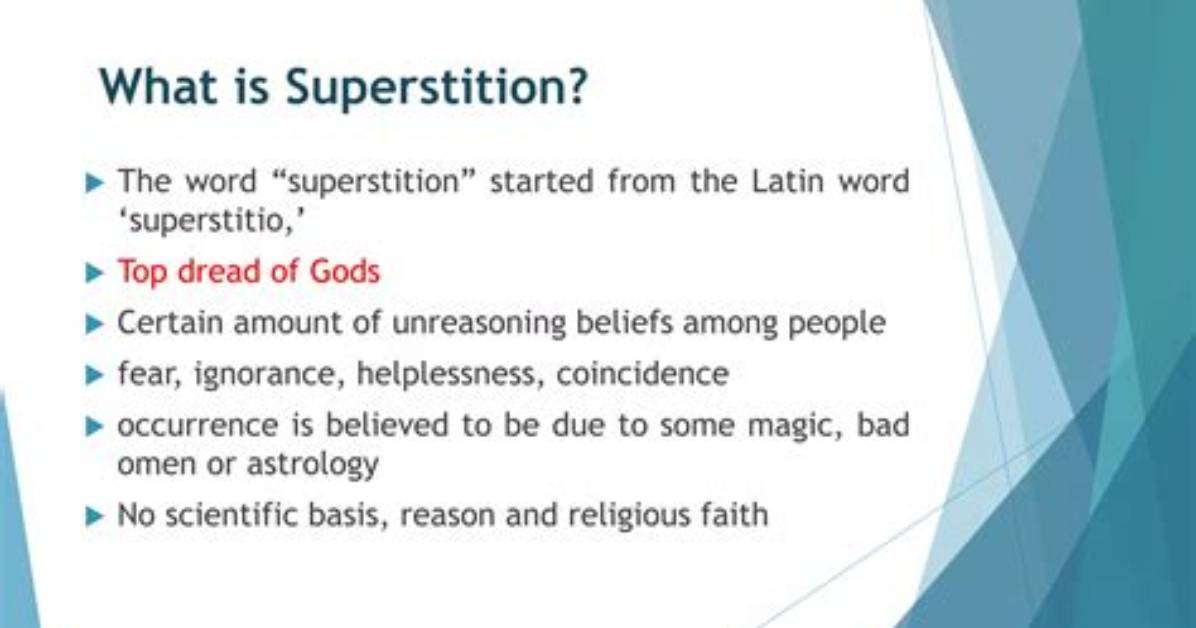 At Does Superstitious Mean?