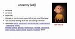 At Does Uncanny Mean?