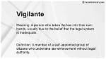 At Does Vigilant Mean?