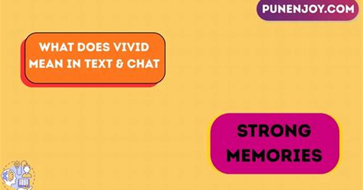 At Does Vivid Mean?