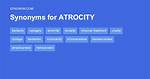 Atrocity Synonym