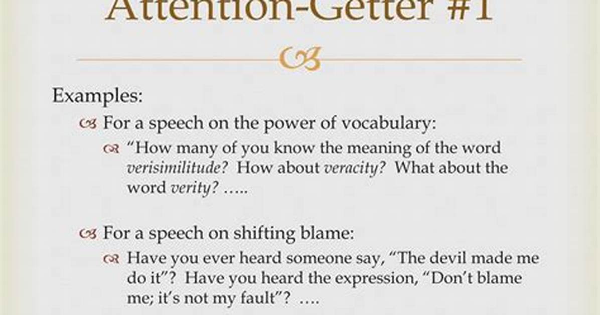Attention Getter Examples