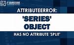 Attributeerror: 'Series' Object Has No Attribute 'Value'