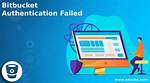 Authentication Failed to Bitbucket