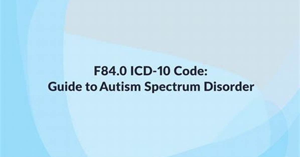 Autism Icd 10 Code