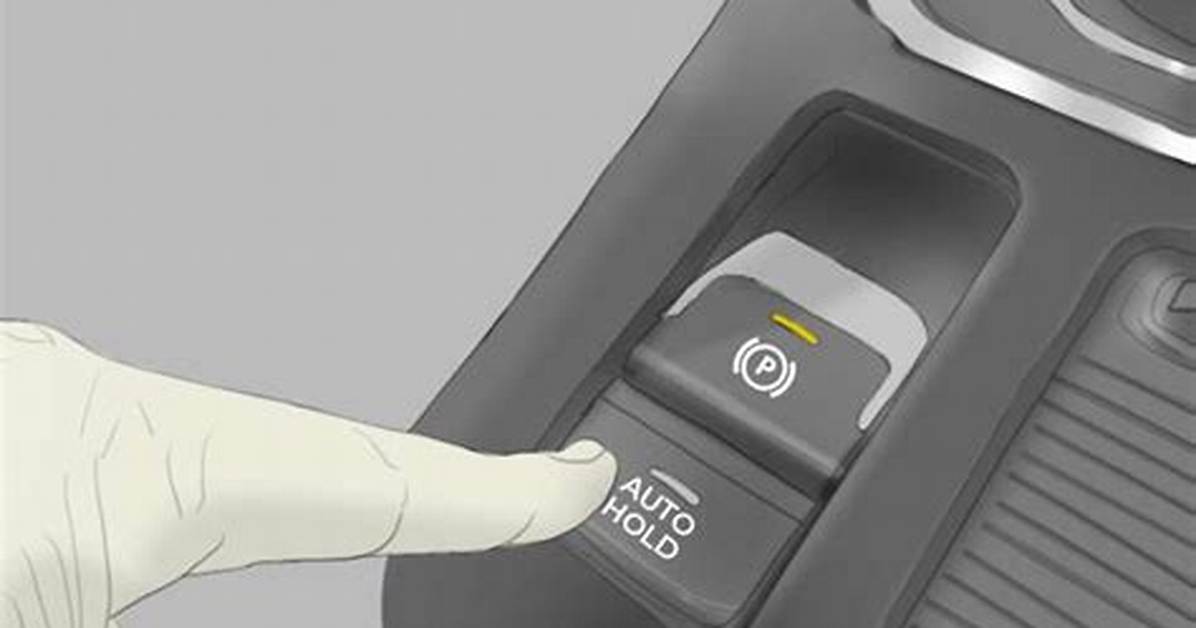 Auto Hold Button