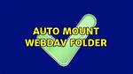 Auto Mount Webdav Folder
