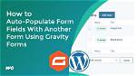 Auto Search and Populate Fields Using Gravity Forms