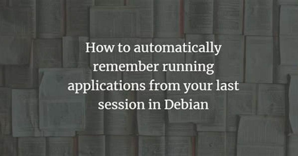 Automatically Remember Current Running Applications