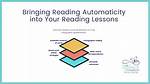 Automaticity in Reading