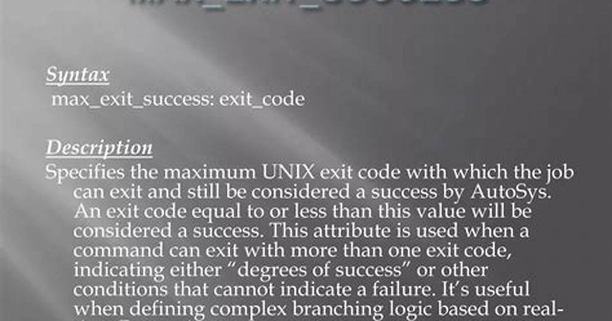 Autosys Exit Code Meaning