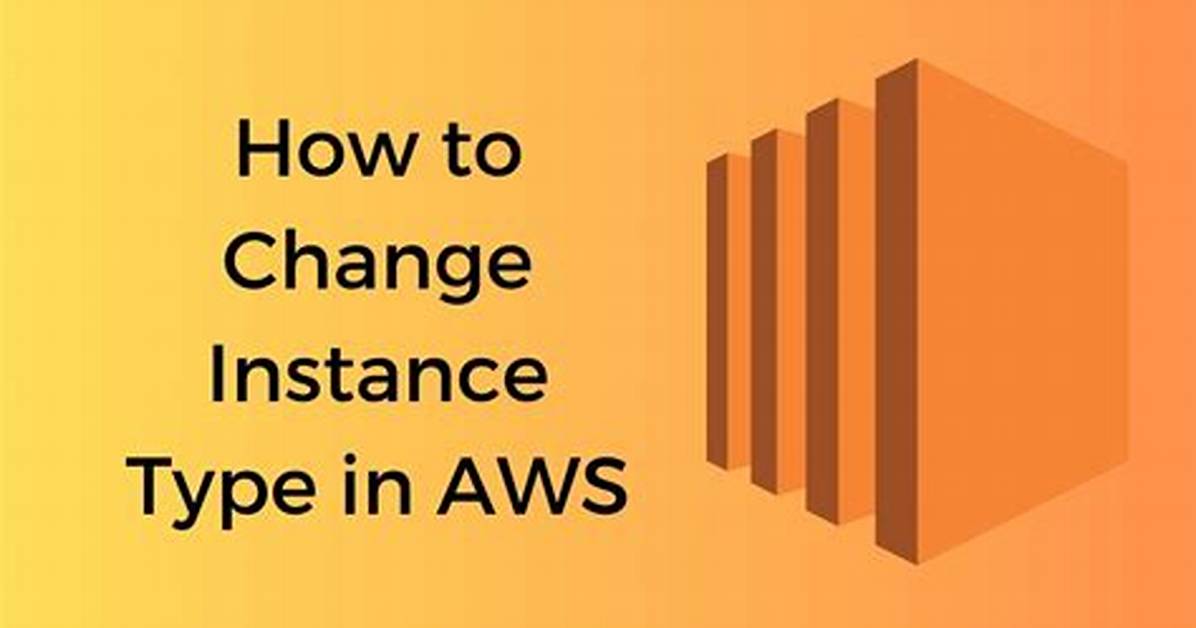 Aws Change Instance Type