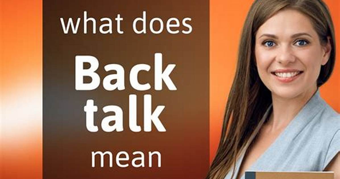 Back Talk