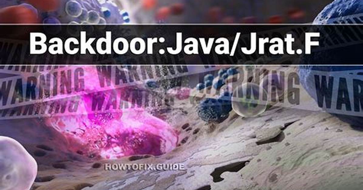 Backdoor: Java/Jacksbot. a — Virus Removal Guide