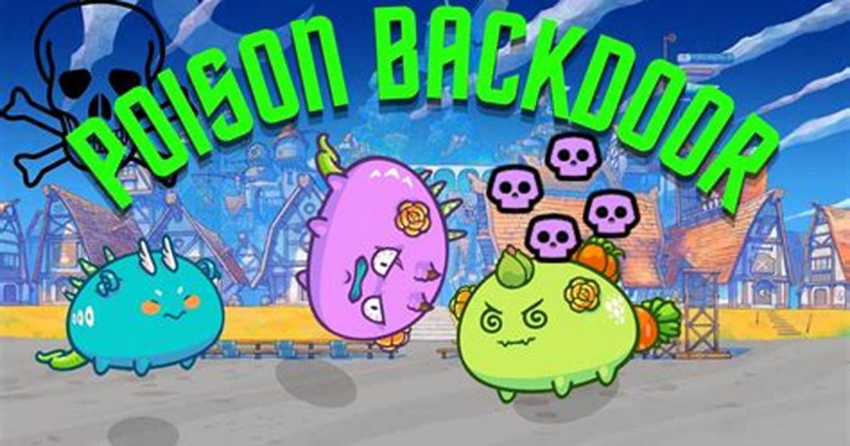 Backdoor. Poison