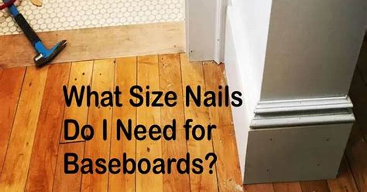Baseboard Nails