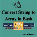 Bash: Convert String into Array?