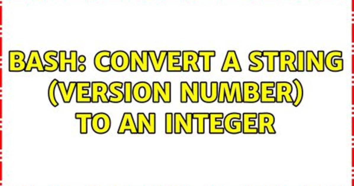 Bash Convert String to Integer