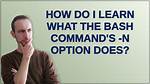 Bash Dirs Command and +N Option