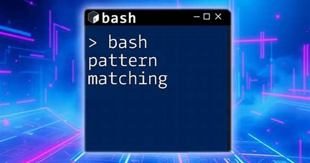 Bash Script Pattern Matching