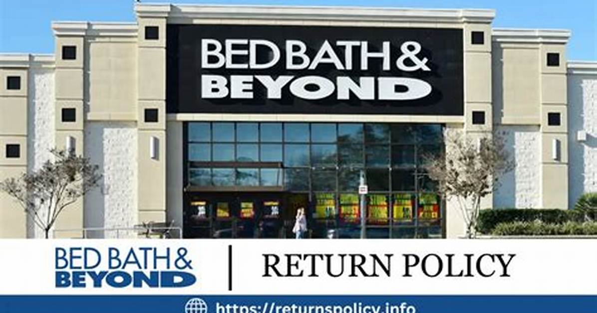 Bedbathand Beyond Com Returns