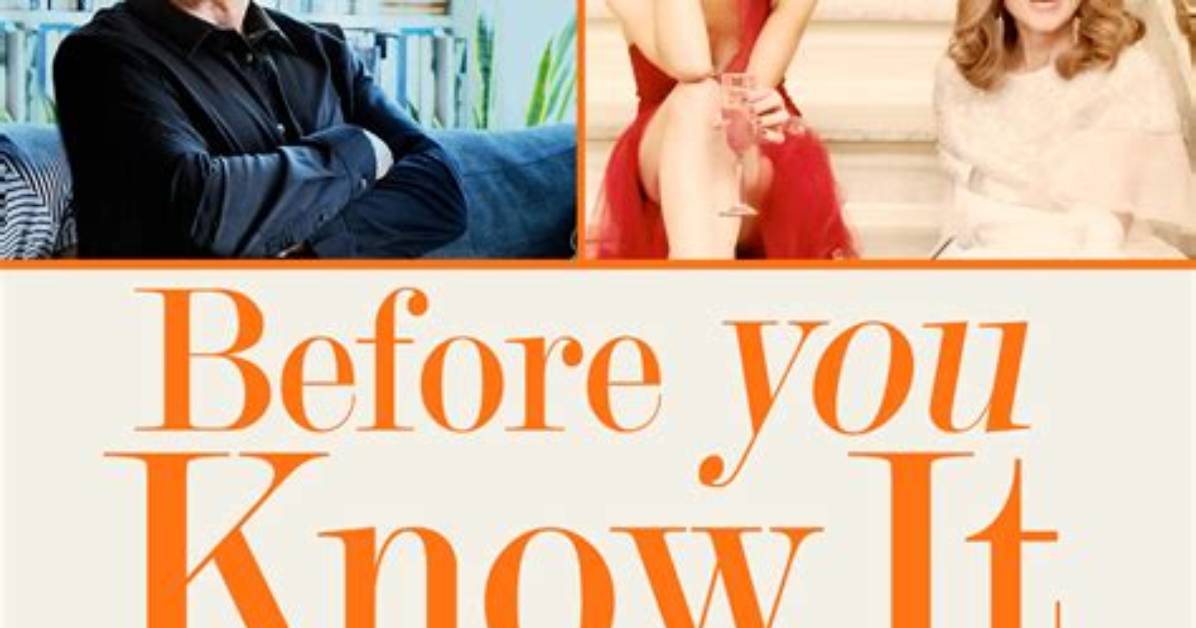 Before You Know It