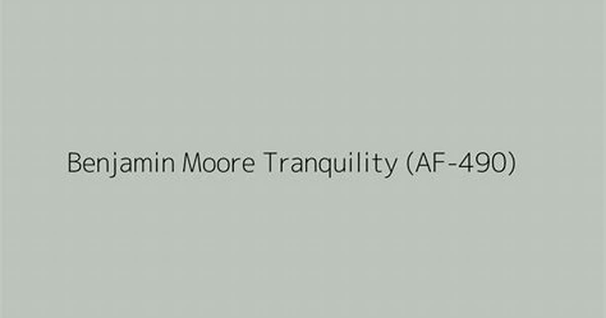Benjamin Moore Tranquility