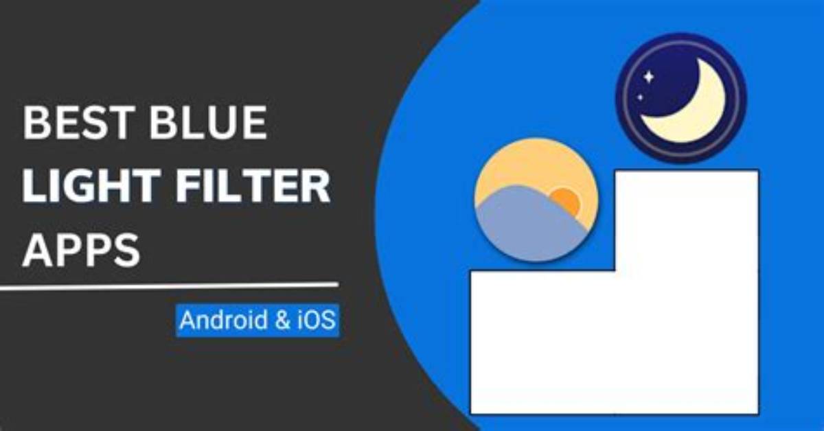 Best Answer: Does Android Filter Blue Light?