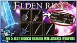 Best Intelligence Weapons in Elden Ring