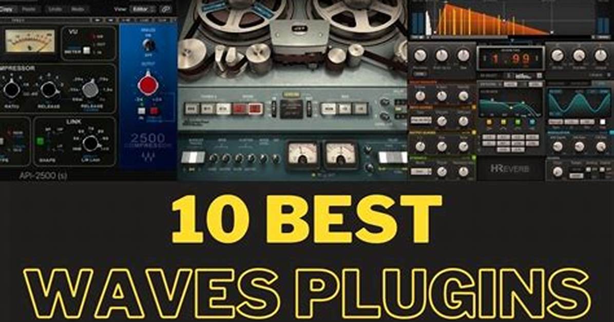 Best Waves Plugins
