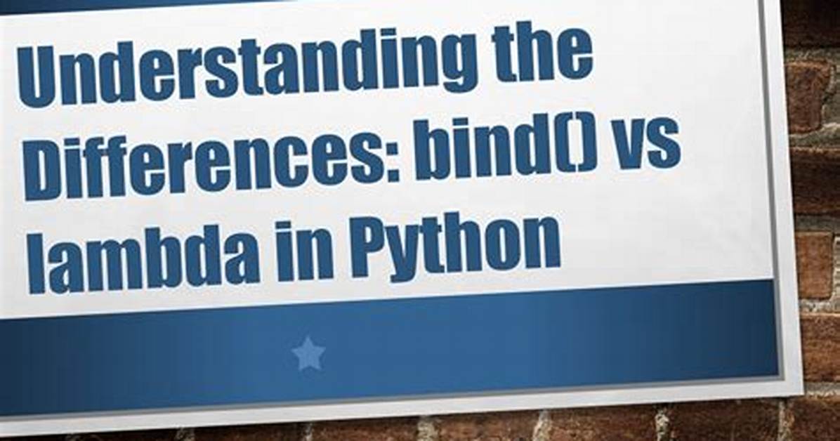 Bind vs Lambda?