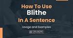 Blithe in a Sentence