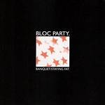 Bloc Party’s “Banquet” Lyrics Meaning