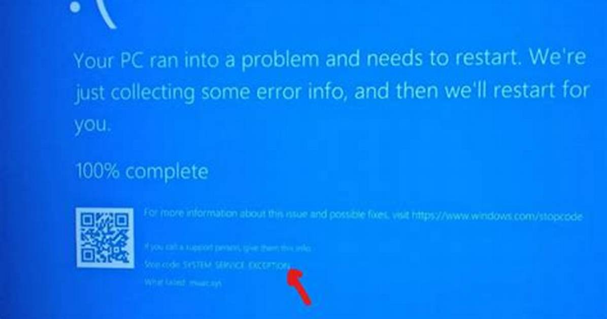 Blue Screen Error: Stop Code System_Service_Exception