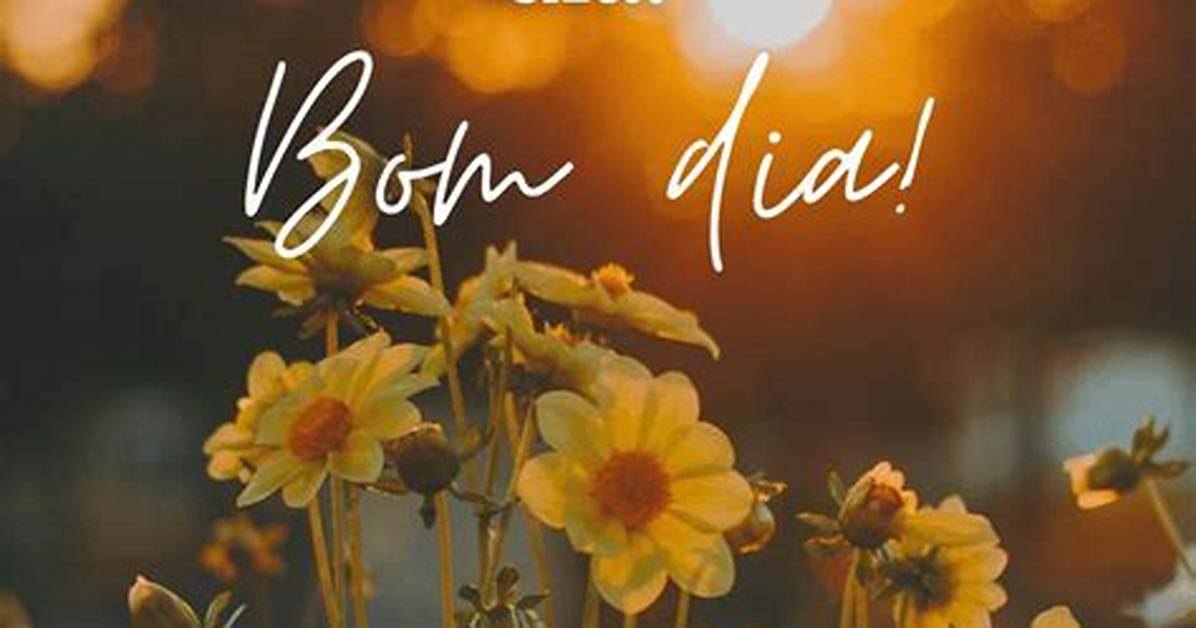 Bom Dia