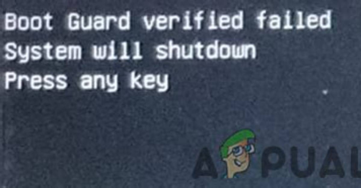 Boot Guard Verified Failed