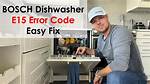 Bosch Dishwasher E15 Error