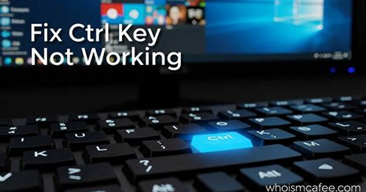 Both Ctrl Keys Not Working