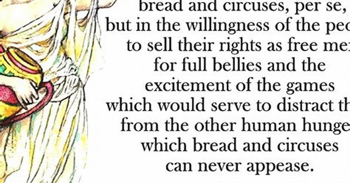 Bread and Circuses Quote