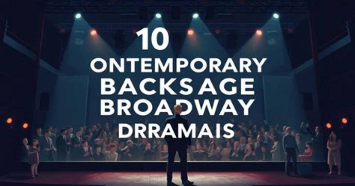 Broadway Dramas