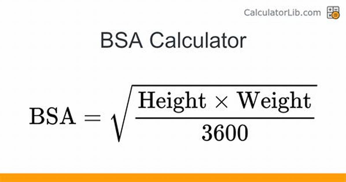 Bsa Calculation Formula